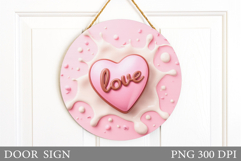 Heart Door Sign Sublimation. Valentines Door Sign Design Product Image 1
