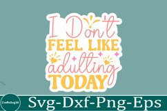 Sassy sticker svg Sarcastic SVG, Design, Funny Quotes SVG, Product Image 1