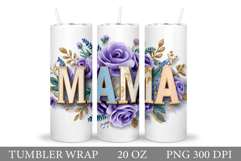 Mother's Day Tumbler Design. Mother's Day Sublimation Product Image 1