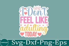 Sassy sticker svg Sarcastic SVG, Design, Funny Quotes SVG, Product Image 1