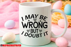 Sarcastic SVG, Design, Funny Quotes SVG, Tshirt Sarcastic Product Image 1