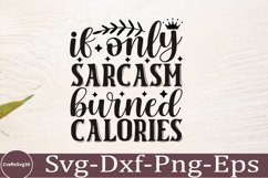 Sarcastic SVG, Design, Funny Quotes SVG, Tshirt Sarcastic Product Image 1