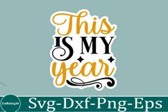 happy new year sticker Svg Bundle for Shirts 2025 New Year Product Image 15