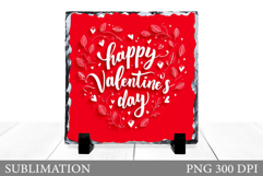 Valentines Day Slate Design. Valentines Sublimation Product Image 1