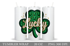St Patrick Clover Tumbler. St Patrick Tumbler Sublimation Product Image 1