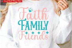 Faith Family Friends Christian Svg design and Jesus quotes Product Image 1