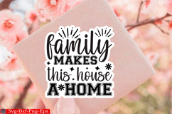 Family sticker quotes SVG Design, Family SVG Quotes SVG Product Image 1