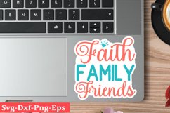 Faith Family Friends Christian Sticker Svg design and Jesus Product Image 1