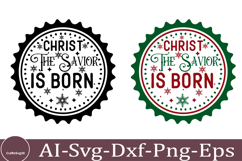 Christ The Savior Is Born Christmas Round Sign SVG Design Product Image 1