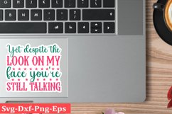 Sarcastic sticker Funny Quotes sticker, SVG, Mom Shirt Product Image 1