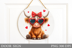 Valentines Cow Door Sign. Valentines Door Sign Sublimation Product Image 1