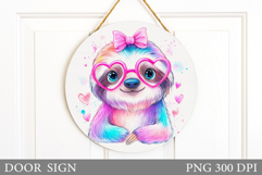 Funny Sloth Door Sign Design. Cute Sloth Sublimation Product Image 1