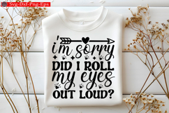 Sarcastic SVG, Design, Funny Quotes SVG, Tshirt Sarcastic Product Image 1