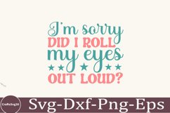 Sarcastic SVG, Design, Funny Quotes SVG, Tshirt Sarcastic Product Image 1