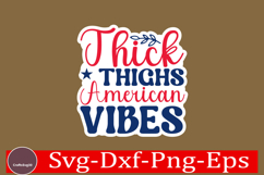 4th of July Sticker Svg Design, Patriotics Quotes Svg, Product Image 1