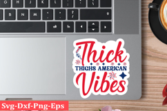 4th of July Sticker Svg Design, Patriotics Quotes Svg, Product Image 1