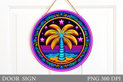 Palm Tree Door Sign Design. Summer Door Sign Sublimation Product Image 1