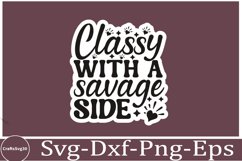 Sassy sticker svg Sarcastic SVG, Design, Funny Quotes SVG, Product Image 1