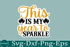 happy new year sticker Svg Bundle for Shirts 2025 New Year Product Image 17