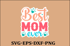 Mom Sticker Svg Design Funny Mom Svg Design Funny Quotes SVG Product Image 1