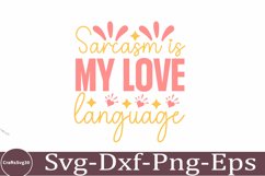 Sassy svg Sarcastic SVG, Design, Funny Quotes SVG, Tshirt Product Image 1