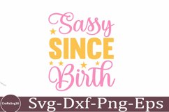 Sassy svg Sarcastic SVG, Design, Funny Quotes SVG, Tshirt Product Image 1
