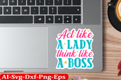 Sassy Inspirational Sticker Design, motivational quotes Product Image 1