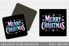 Merry Christmas Magnet Design. Christmas Magnet Sublimation Product Image 1