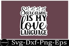 Sassy sticker svg Sarcastic SVG, Design, Funny Quotes SVG, Product Image 1