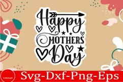 Mothers day sticker SVG design Funny Mom Svg Design Funny Product Image 1