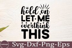 Sarcastic SVG, Design, Funny Quotes SVG, Tshirt Sarcastic Product Image 1