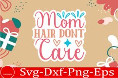 Mothers day sticker SVG Bundle Funny Mom Svg Design Funny Qu Product Image 18