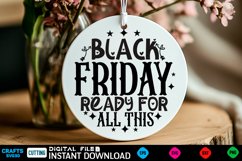 Black Friday Svg Round Sign Bundle, Black Friday Quotes Product Image 13