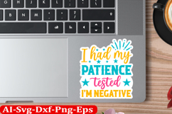 Sassy Inspirational Sticker Design, motivational quotes Product Image 1