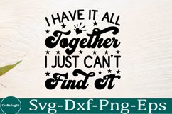 Sarcastic SVG, Design, Funny Quotes SVG, Tshirt Sarcastic Product Image 1