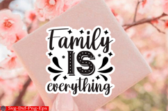 Family sticker quotes SVG Design, Family SVG Quotes SVG Product Image 1