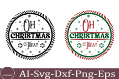 Oh Christmas Treat Christmas Round Sign SVG Design Product Image 1
