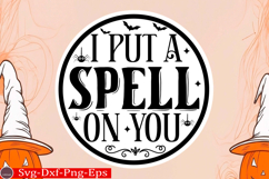 I Put a Spell on You round sign svg design Product Image 1