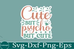 Sarcastic sticker Funny Quotes sticker, SVG, Mom Shirt Product Image 1