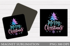 Merry Christmas Magnet Design. Christmas Magnet Sublimation Product Image 1