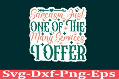 Sarcastic sticker Funny Quotes sticker, SVG, Mom Shirt Product Image 1