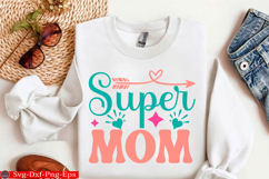 Mom SVG design Funny Mom Svg Design Funny Quotes SVG Product Image 1