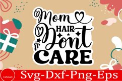 Mothers day sticker SVG Bundle Funny Mom Svg Design Funny Qu Product Image 13