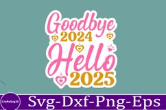 happy new year sticker Svg Bundle for Shirts 2025 New Year Product Image 3
