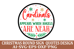 Cardinals Appear When Angels Christmas Round Sign SVG Design Product Image 1