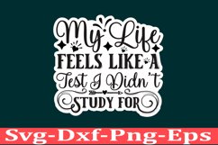 Sarcastic sticker Funny Quotes sticker, SVG, Mom Shirt Product Image 1