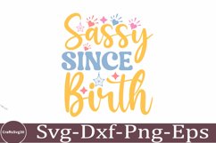 Sassy svg Sarcastic SVG, Design, Funny Quotes SVG, Tshirt Product Image 1