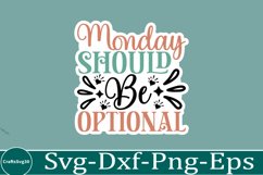 Sarcastic sticker Funny Quotes sticker, SVG, Mom Shirt Product Image 1