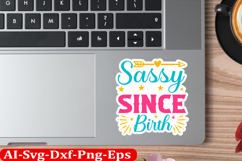 Sassy Inspirational Sticker Design, motivational quotes Product Image 1