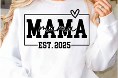 Mama Est 2025 Png, Mama Product Image 2